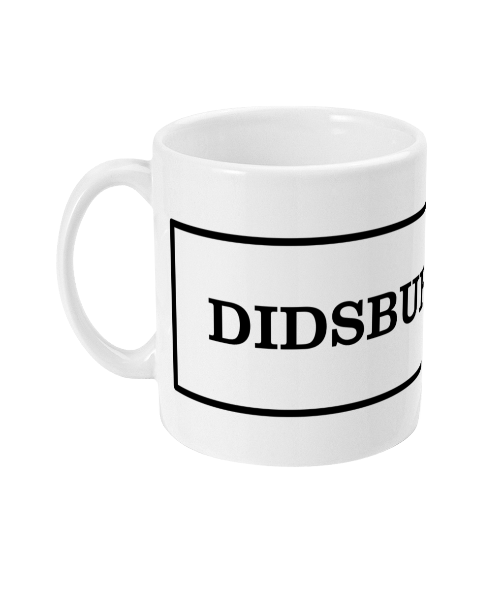 Didsbury Girl ~ Mug